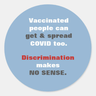 No Vaccination Discrimination--small round sticker