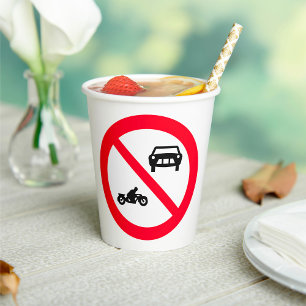 No Vehicles Road Sign Paper Cups