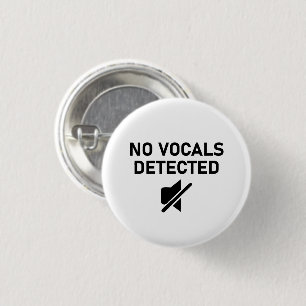 No Vocals Detected Minimal Audio Design 3 Cm Round Badge