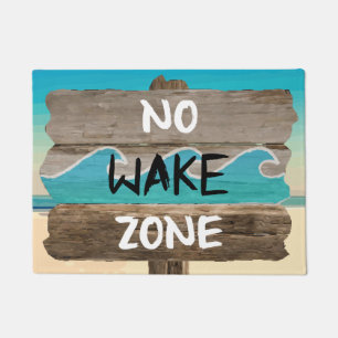 NO WAKE ZONE DOORMAT