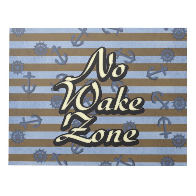 No Wake Zone Nautical Ship Anchors And Wheels Notepad (Front)