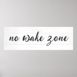 No Wake Zone Text On Wood Poster