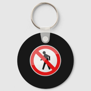 No Walking Pedestrian Street Traffic Sign Gag Hall Key Ring