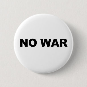 No War 6 Cm Round Badge