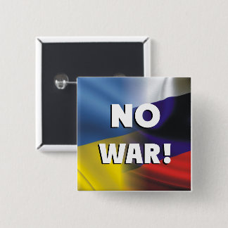 No war between Russia and Ukraine.  Button