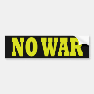 No War Bumper Sticker