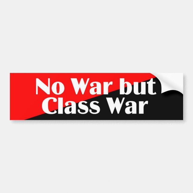 No War but Class War 2 sticker (Front)