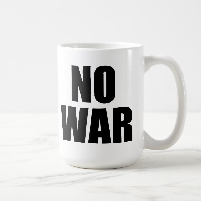 NO WAR COFFEE MUG (Right)