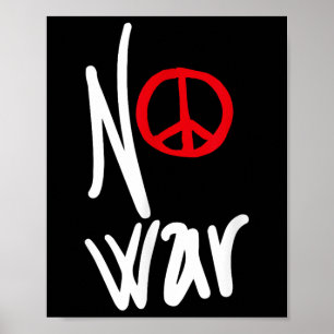 No War - Designs For The Peace Movement 4 Poster