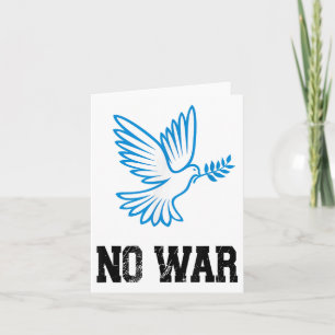 No War, Dove Of Peace, Anti-war, No War Card