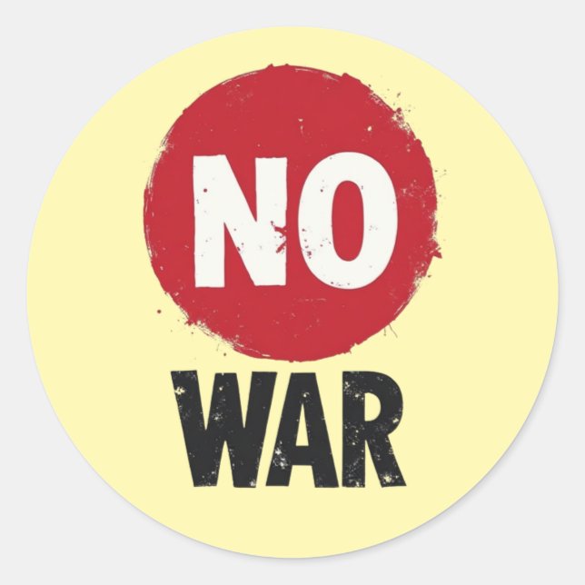 NO WAR — Global Protest for Peace Classic Round Sticker (Front)