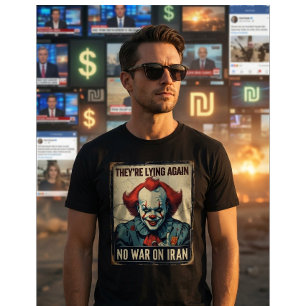 No War Iran Tee – Fake News Propaganda