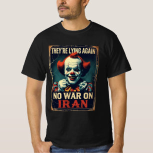 No War Iran Tee – Neocon Fake News Shirt