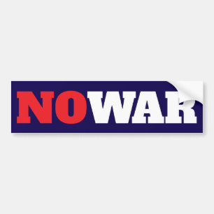 NO War Political  Bumper Sticker