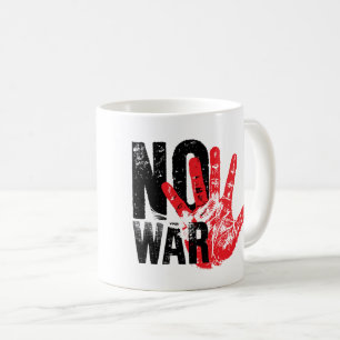 NO WAR! radical design for radical times! Coffee Mug