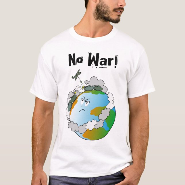 No war! T-Shirt (Front)