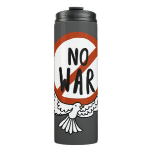 No War With Dove Thermal Tumbler