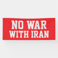 NO WAR WITH IRAN Political Protest 