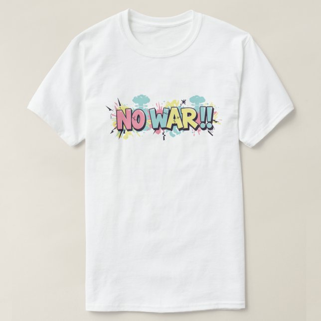 No Wars T-Shirt (Design Front)