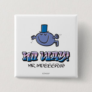 No Way! 15 Cm Square Badge