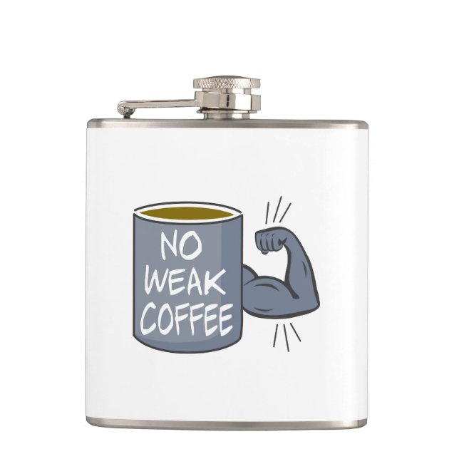 No Weak Coffee Hip Flask (Front)