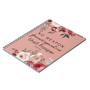 No Weapon Formed Against Me Shall Prosper Notebook