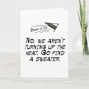 No, we're not turning up the heat card