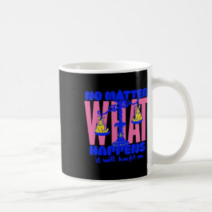 No What Happens Sticker  Coffee Mug