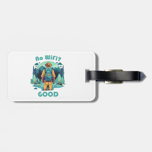 No Wifi Good Backpacker Luggage Tag (Back Horizontal)