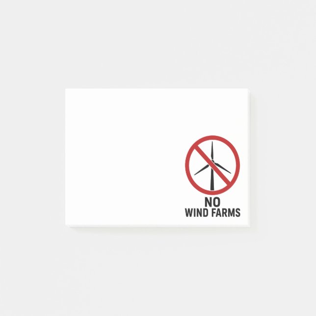 No Wind Farms - No Wind Turbines Post-it Notes (Front)