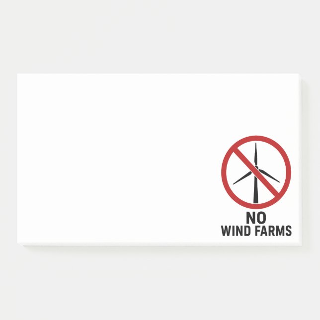 No Wind Farms - No Wind Turbines Post-it Notes (Front)