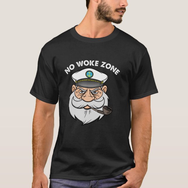 No Woke Zone Anti Democrat Liberal Leftist Funny R T-Shirt (Front)