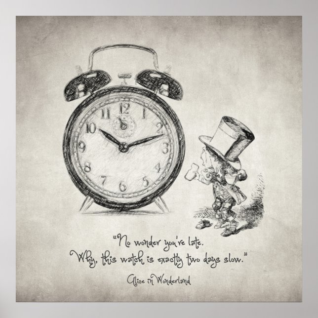 No wonder you're late poster (Front)