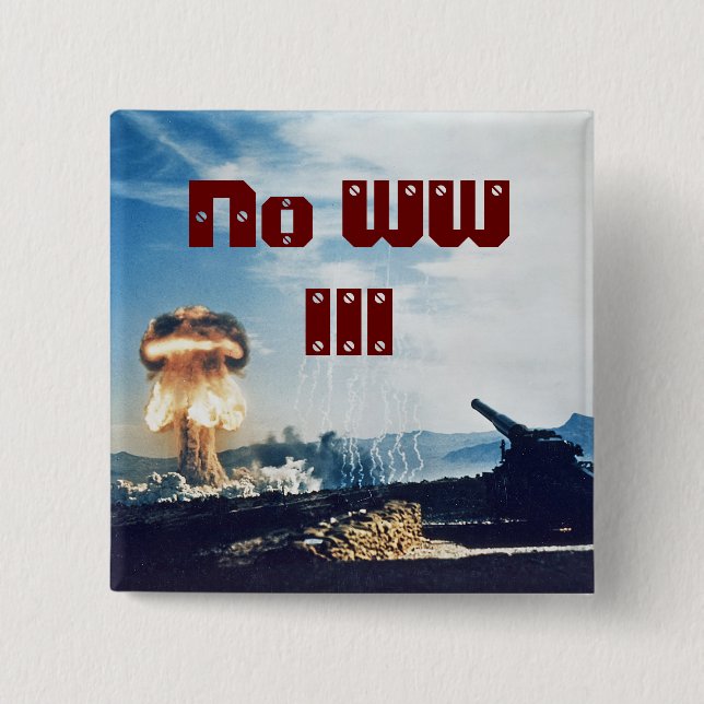 No World War III 15 Cm Square Badge (Front)