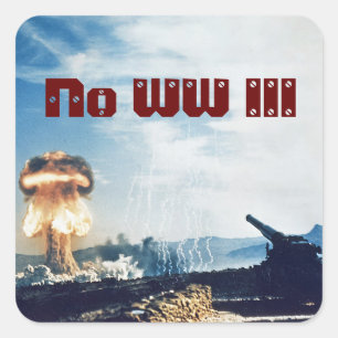 No World War III Square Sticker