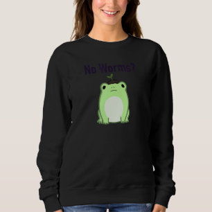 No Worms Frog Sweatshirt