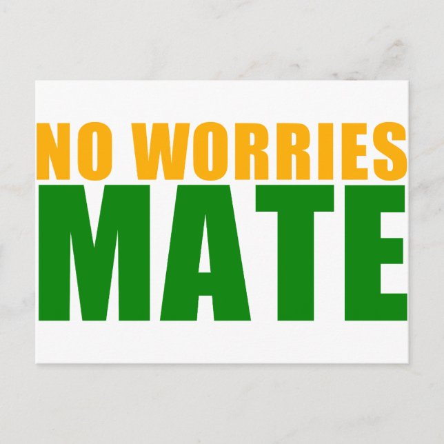 no worries mate postcard (Front)