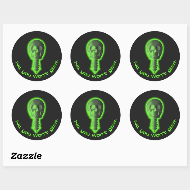 No, You Won't Glow Radiology Tech Design Classic Round Sticker (Sheet)
