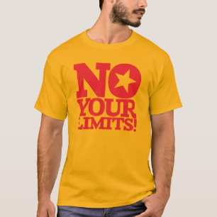 No Your Limits! Red Text T-Shirt
