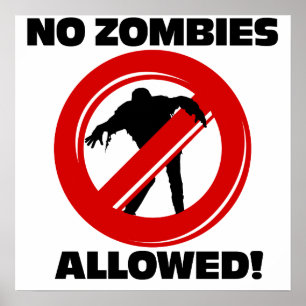 No Zombies Allowed Poster