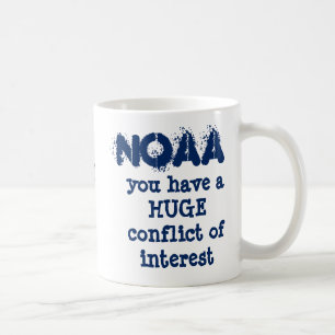 NOAA's Conflict of Interest by RoseWrites Coffee Mug