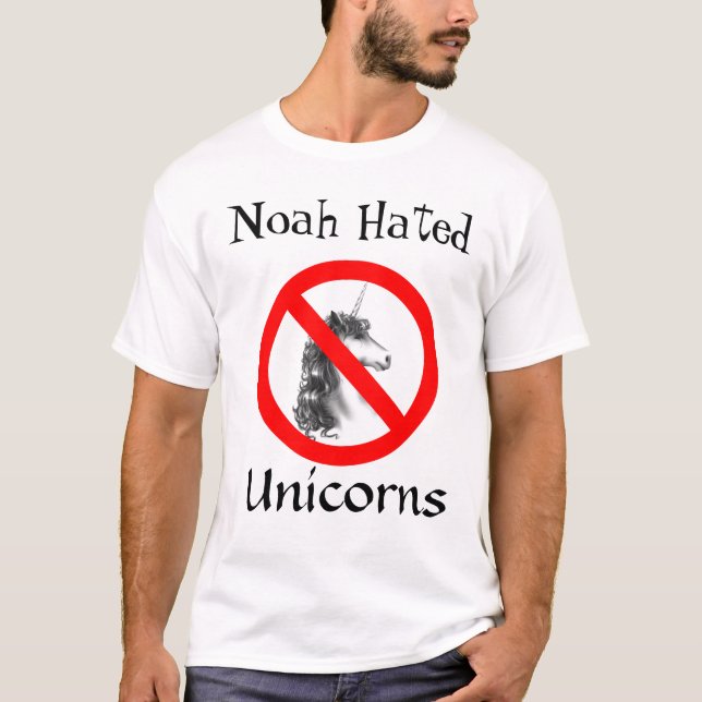 Noah Hated Unicorns T-Shirt (Front)