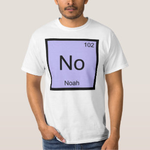 Noah Name Chemistry Element Periodic Table T-Shirt