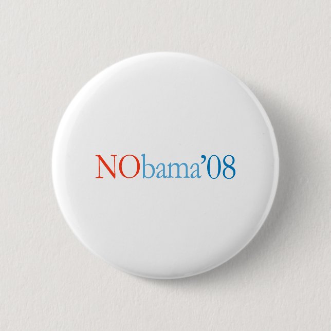 NOBAMA '08 - Customised 6 Cm Round Badge (Front)