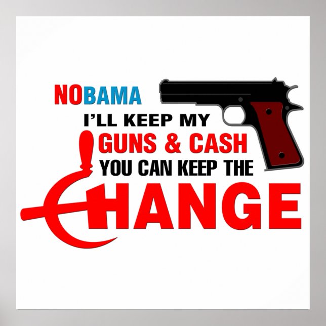 NOBAMA - Keep The Change! Poster (Front)