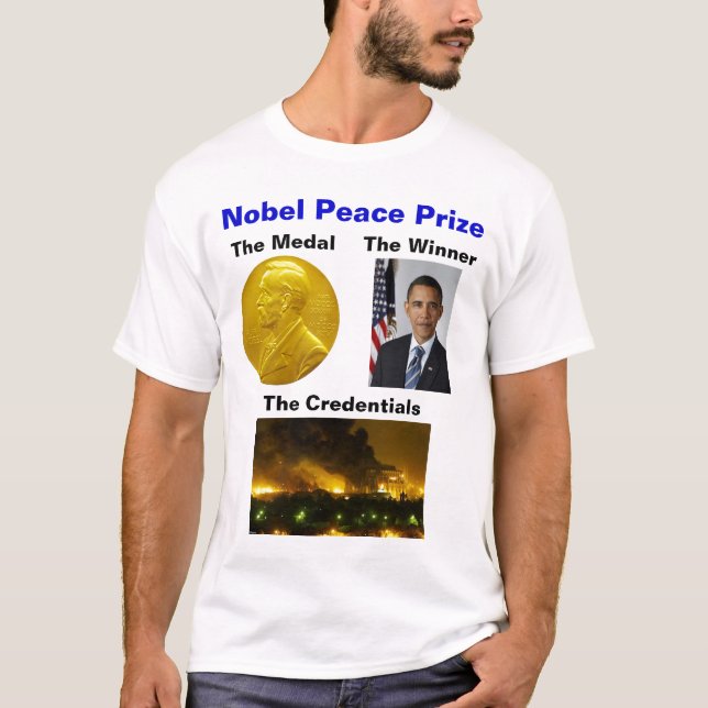 Nobel Peace Prize T-Shirt (Front)