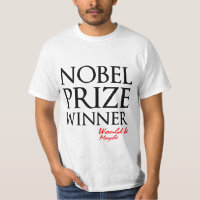 Nobel Prize Winner would be, maybe funny elegant