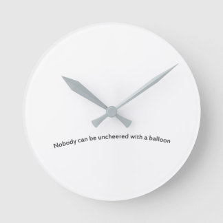 Nobody can be uncheered with a balloon round clock