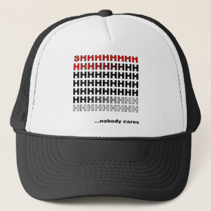 Nobody Cares Funny Ball Cap Trucker Hat