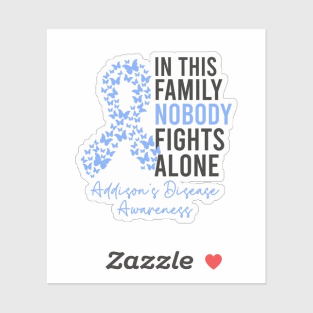 Nobody Fights Alone, Addison's Disease Awareness (Sheet)